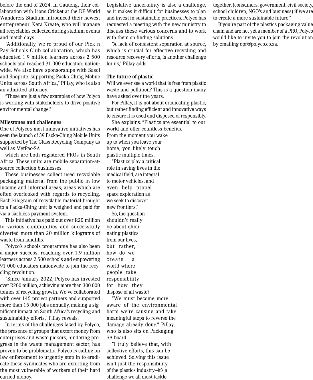 before the end of 2024. In Gauteng, their collaboration with Lions Cricket at the DP World Wanderers Stadium introduc...