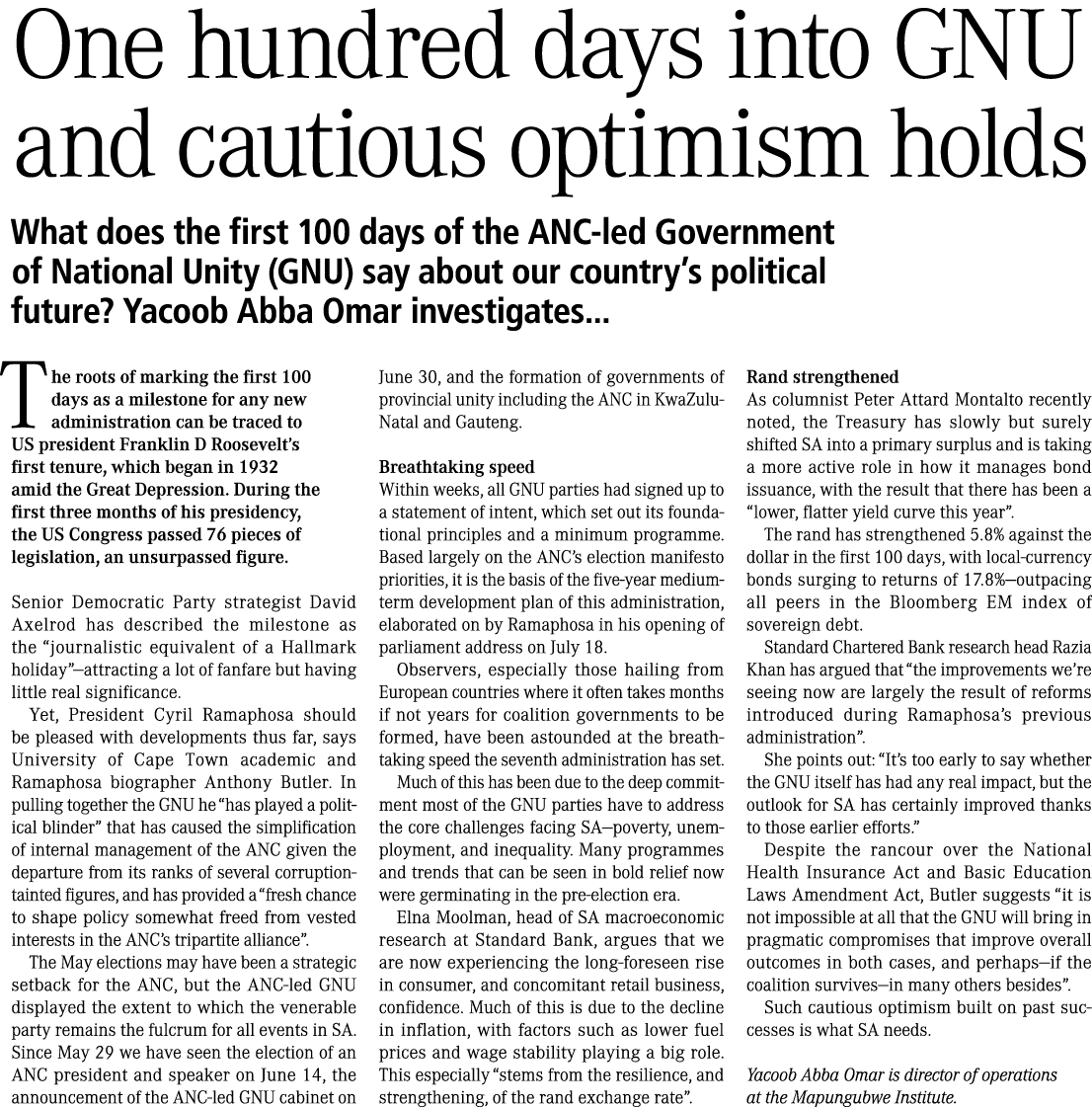 One hundred days into GNU and cautious optimism holds What does the first 100 days of the ANC-led Government of Natio...