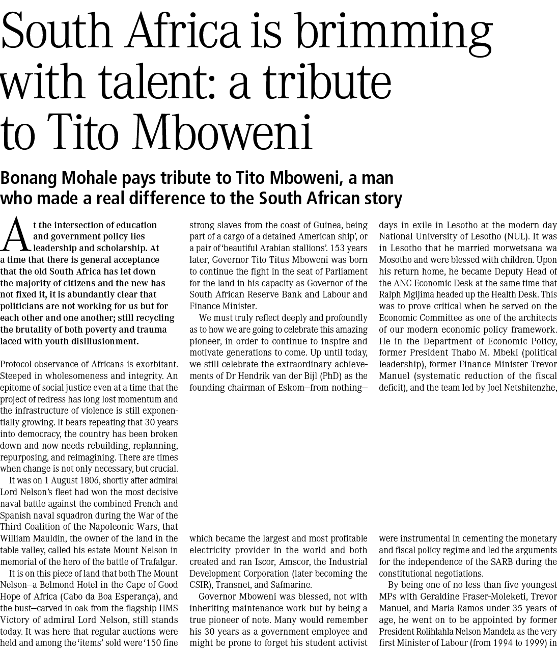 South Africa is brimming with talent: a tribute to Tito Mboweni Bonang Mohale pays tribute to Tito Mboweni, a man who...