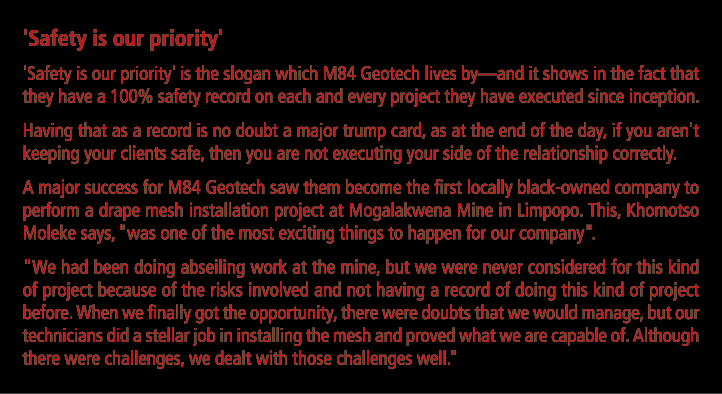 'Safety is our priority' 'Safety is our priority' is the slogan which M84 Geotech lives by—and it shows in the fact t...