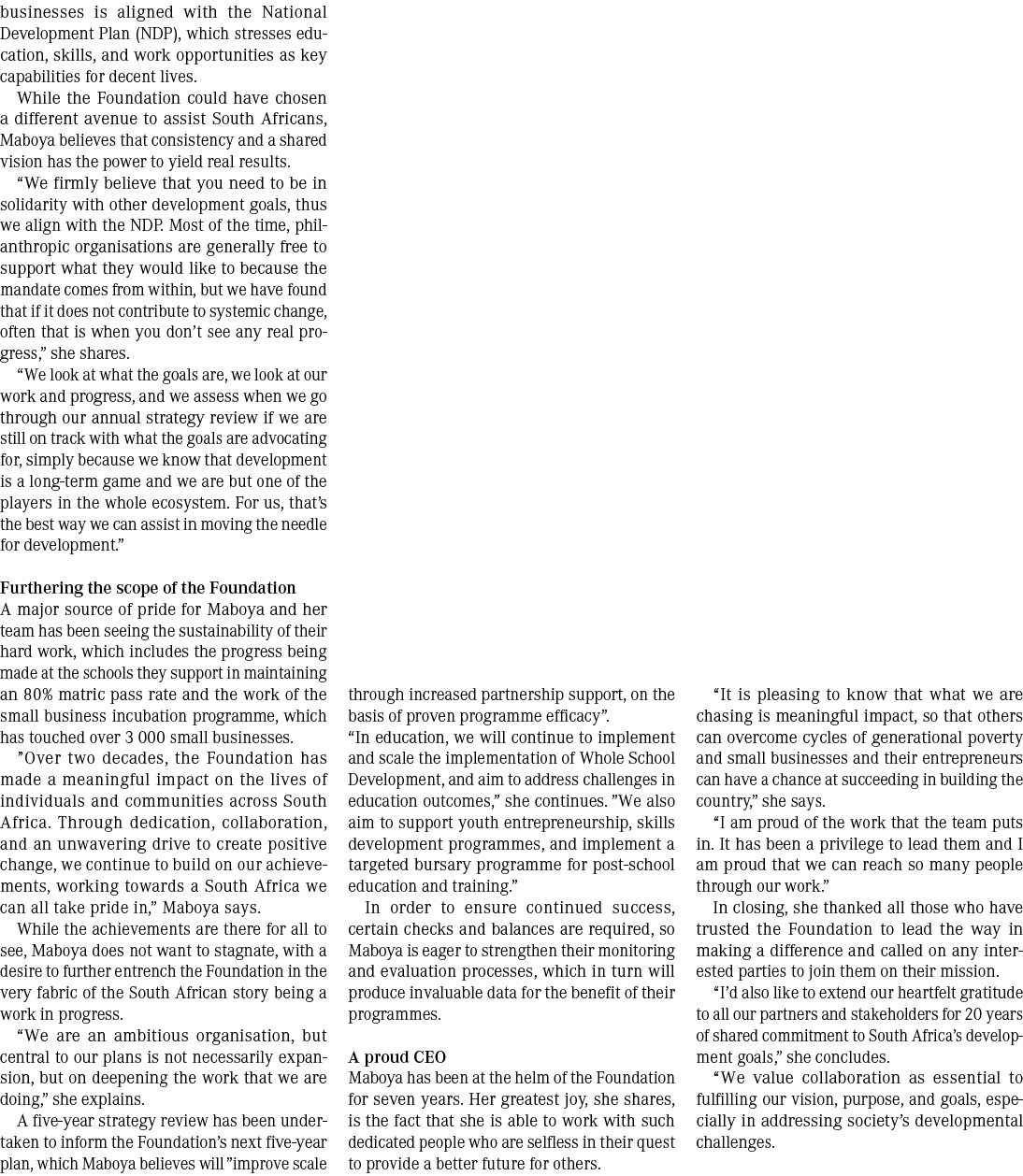 businesses is aligned with the National Development Plan (NDP), which stresses education, skills, and work opportunit...