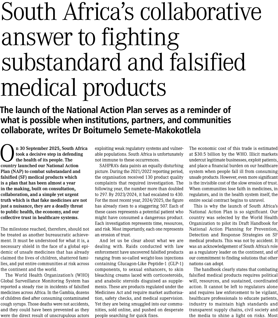 South Africa’s collaborative answer to fighting substandard and falsified medical products The launch of the National...