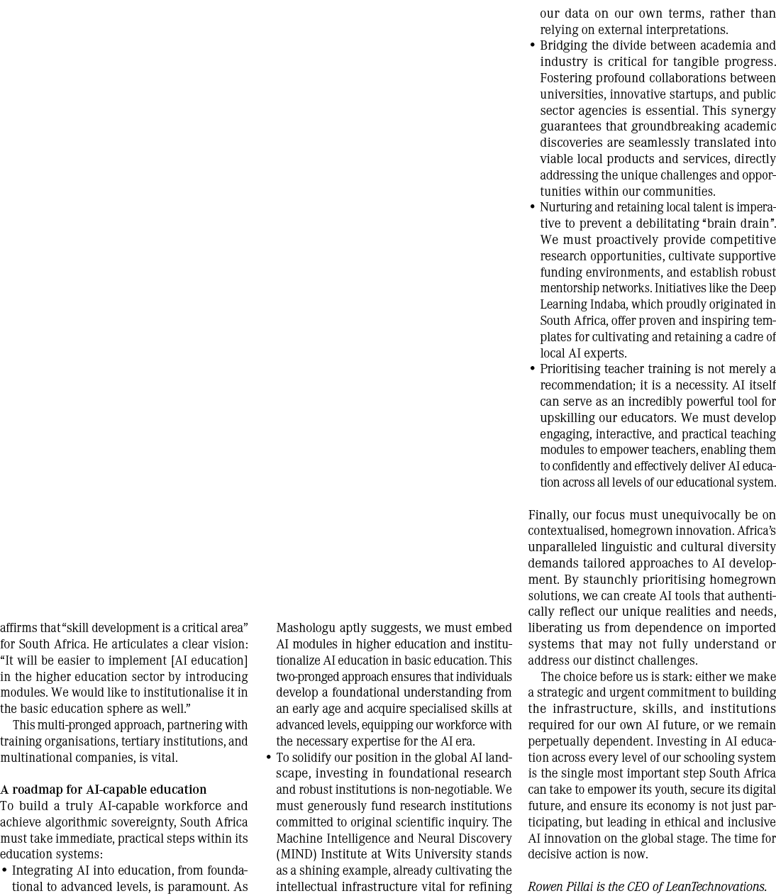 affirms that “skill development is a critical area” for South Africa. He articulates a clear vision: “It will be easi...
