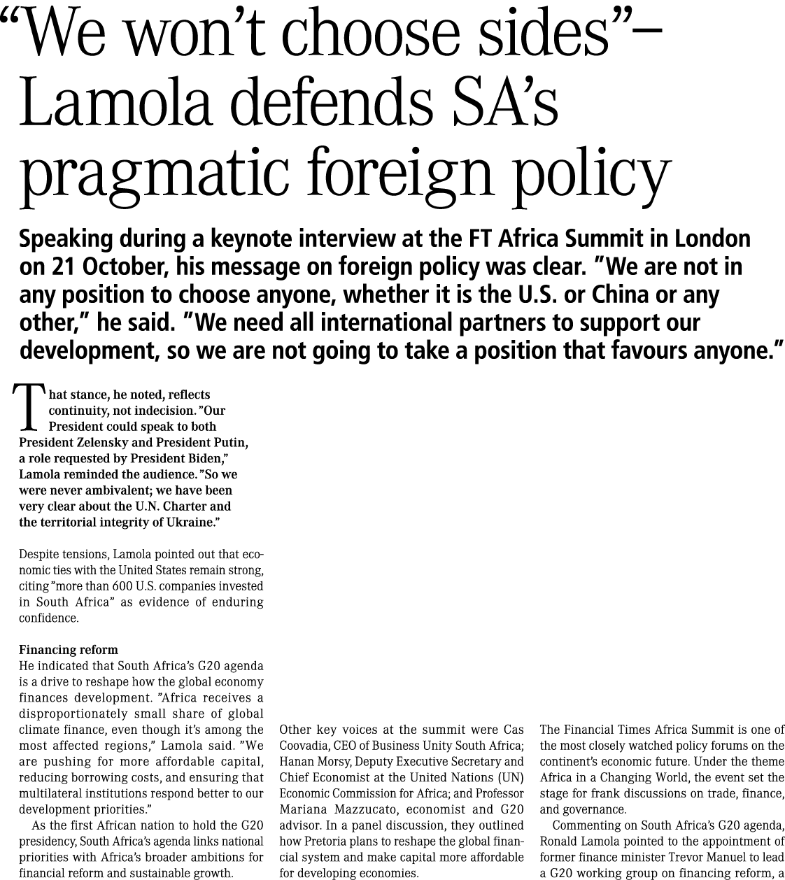  “We won’t choose sides”–Lamola defends SA’s pragmatic foreign policy Speaking during a keynote interview at the FT A...