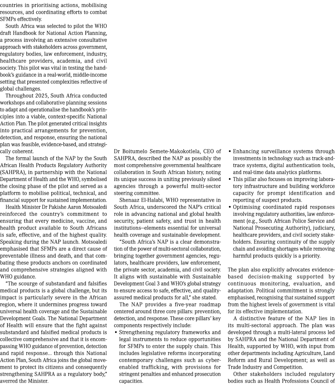 countries in prioritising actions, mobilising resources, and coordinating efforts to combat SFMPs effectively. South ...