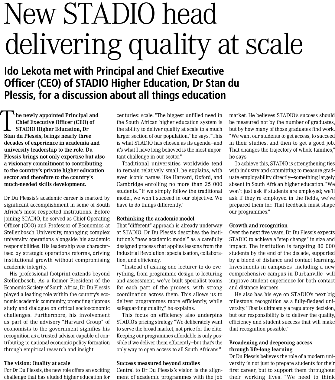 New STADIO head delivering quality at scale Ido Lekota met with Principal and Chief Executive Officer (CEO) of STADIO...