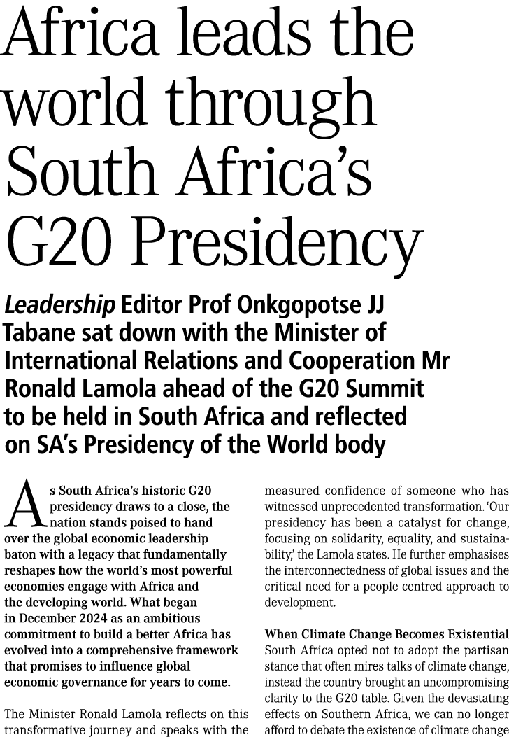 Africa leads the world through South Africa’s G20 Presidency Leadership Editor Prof Onkgopotse JJ Tabane sat down wit...