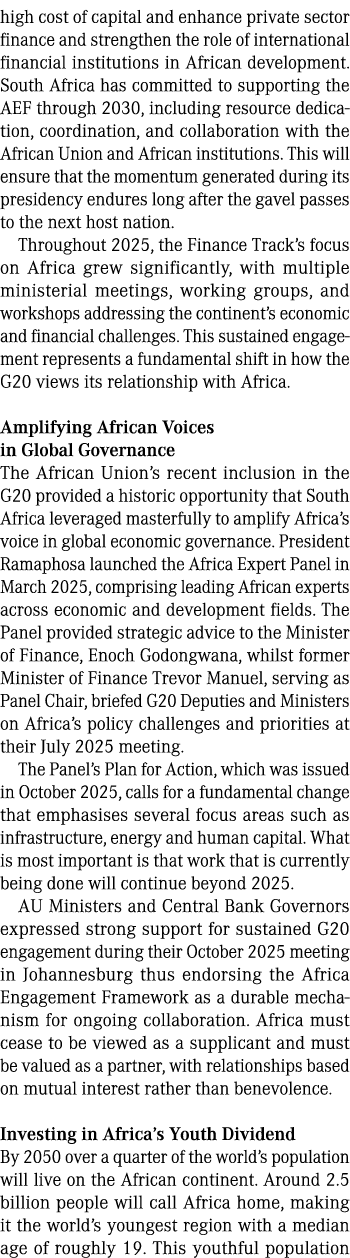 high cost of capital and enhance private sector finance and strengthen the role of international financial institutio...