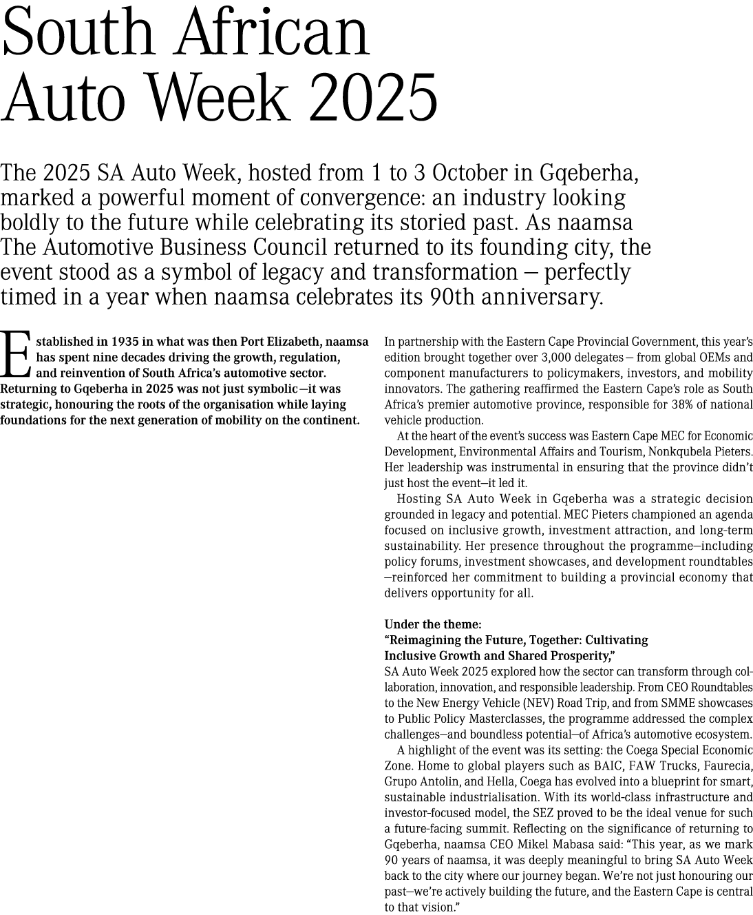 South African Auto Week 2025 The 2025 SA Auto Week, hosted from 1 to 3 October in Gqeberha, marked a powerful moment ...