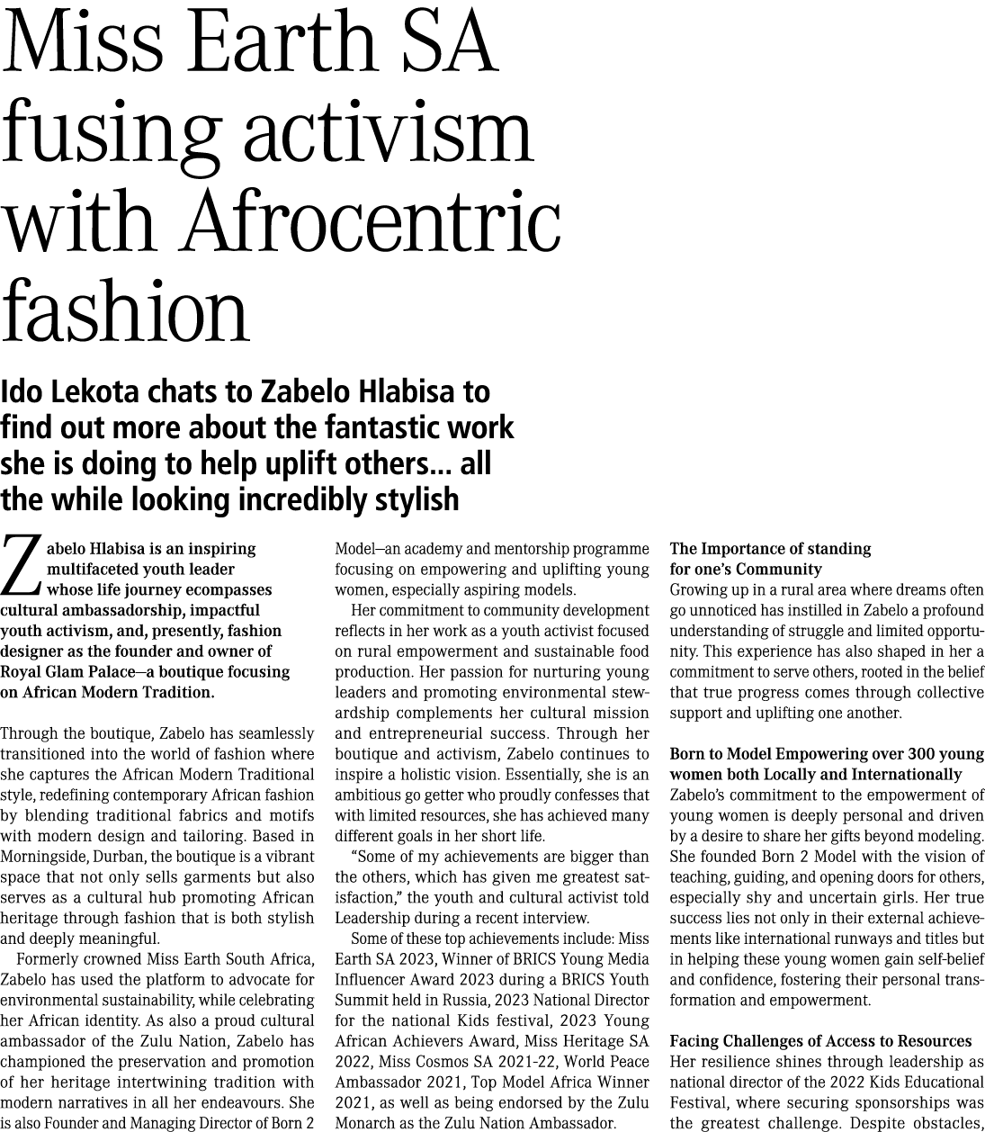 Miss Earth SA fusing activism with Afrocentric fashion Ido Lekota chats to Zabelo Hlabisa to find out more about the ...