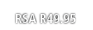 RSA R49.95