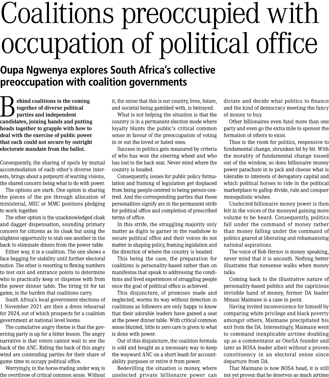 Coalitions preoccupied with occupation of political office Oupa Ngwenya explores South Africa’s collective preoccupat...