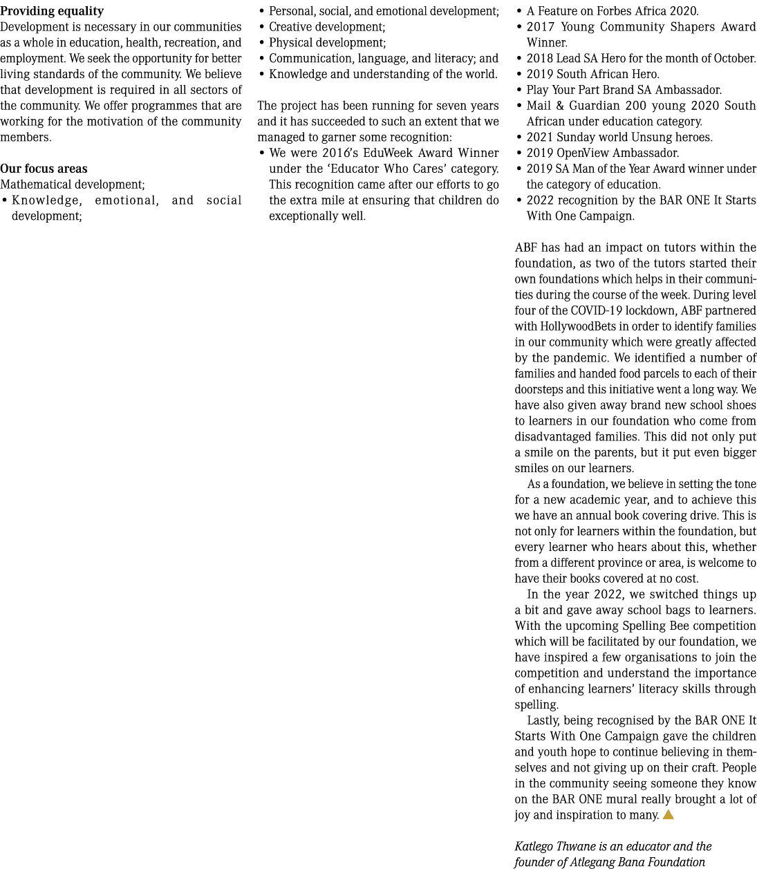 Providing equality Development is necessary in our communities as a whole in education, health, recreation, and emplo...