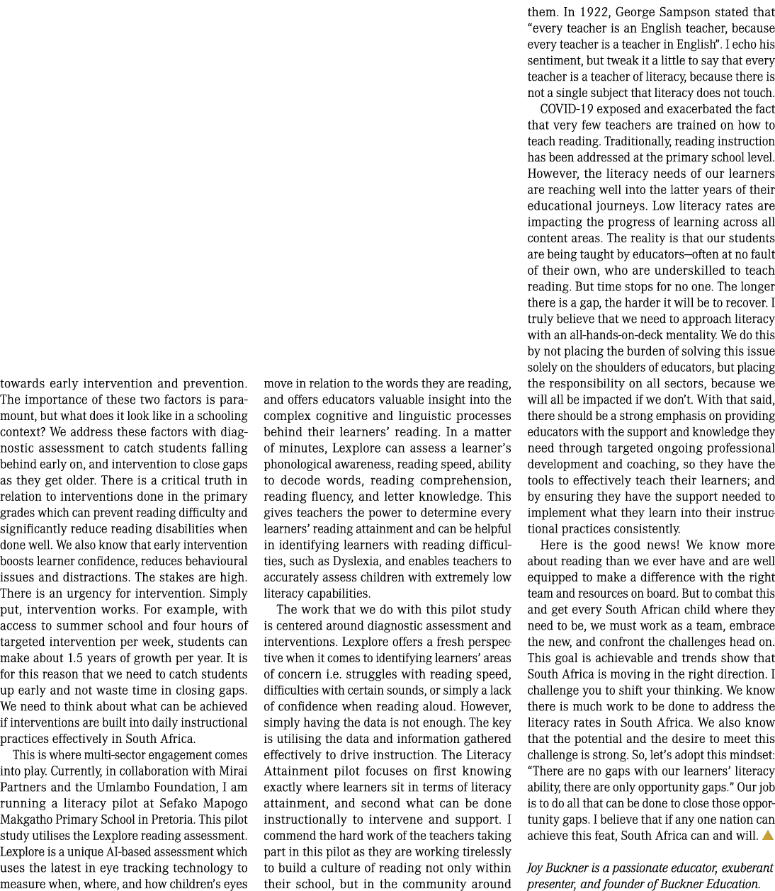 towards early intervention and prevention. The importance of these two factors is paramount, but what does it look li...