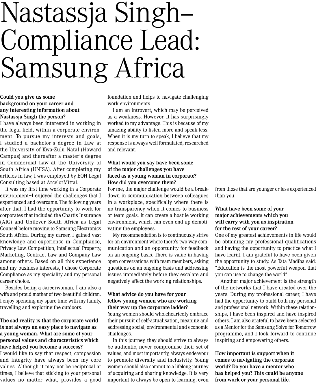 Nastassja Singh–Compliance Lead: Samsung Africa Could you give us some background on your career and any interesting ...