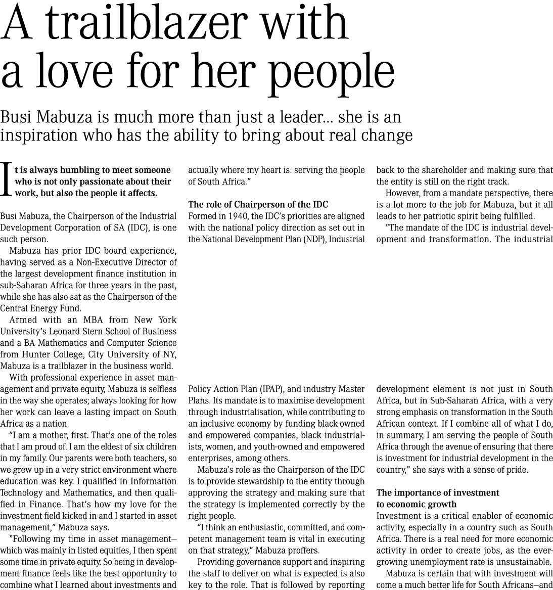 A trailblazer with a love for her people Busi Mabuza is much more than just a leader... she is an inspiration who has...