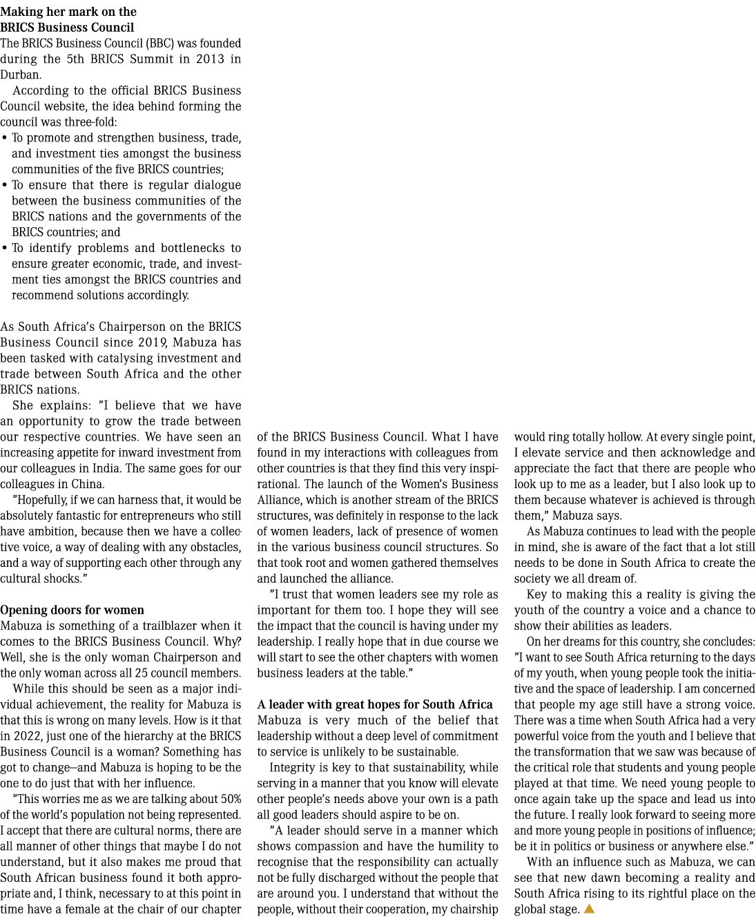 Making her mark on the BRICS Business Council The BRICS Business Council (BBC) was founded during the 5th BRICS Summi...