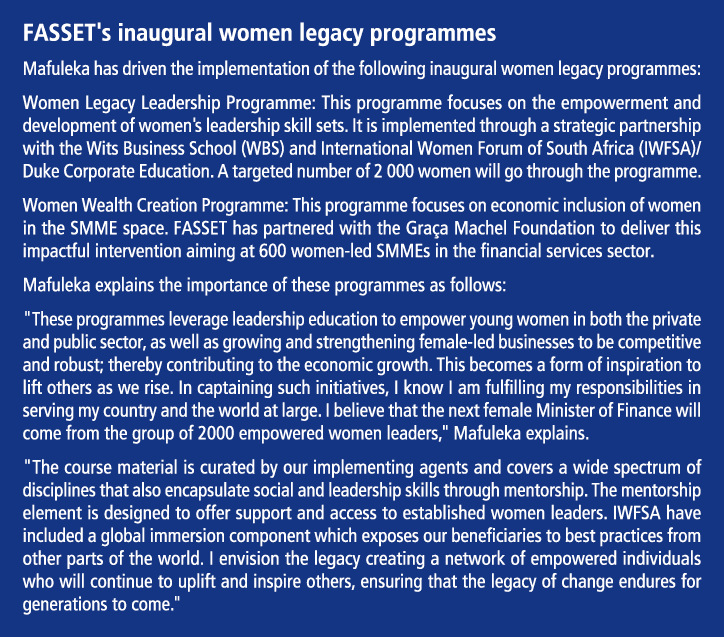 FASSET's inaugural women legacy programmes Mafuleka has driven the implementation of the following inaugural women le...