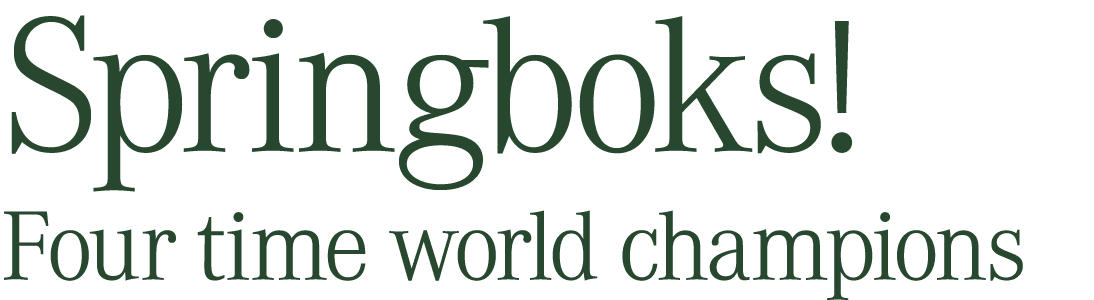 Springboks! Four time world champions