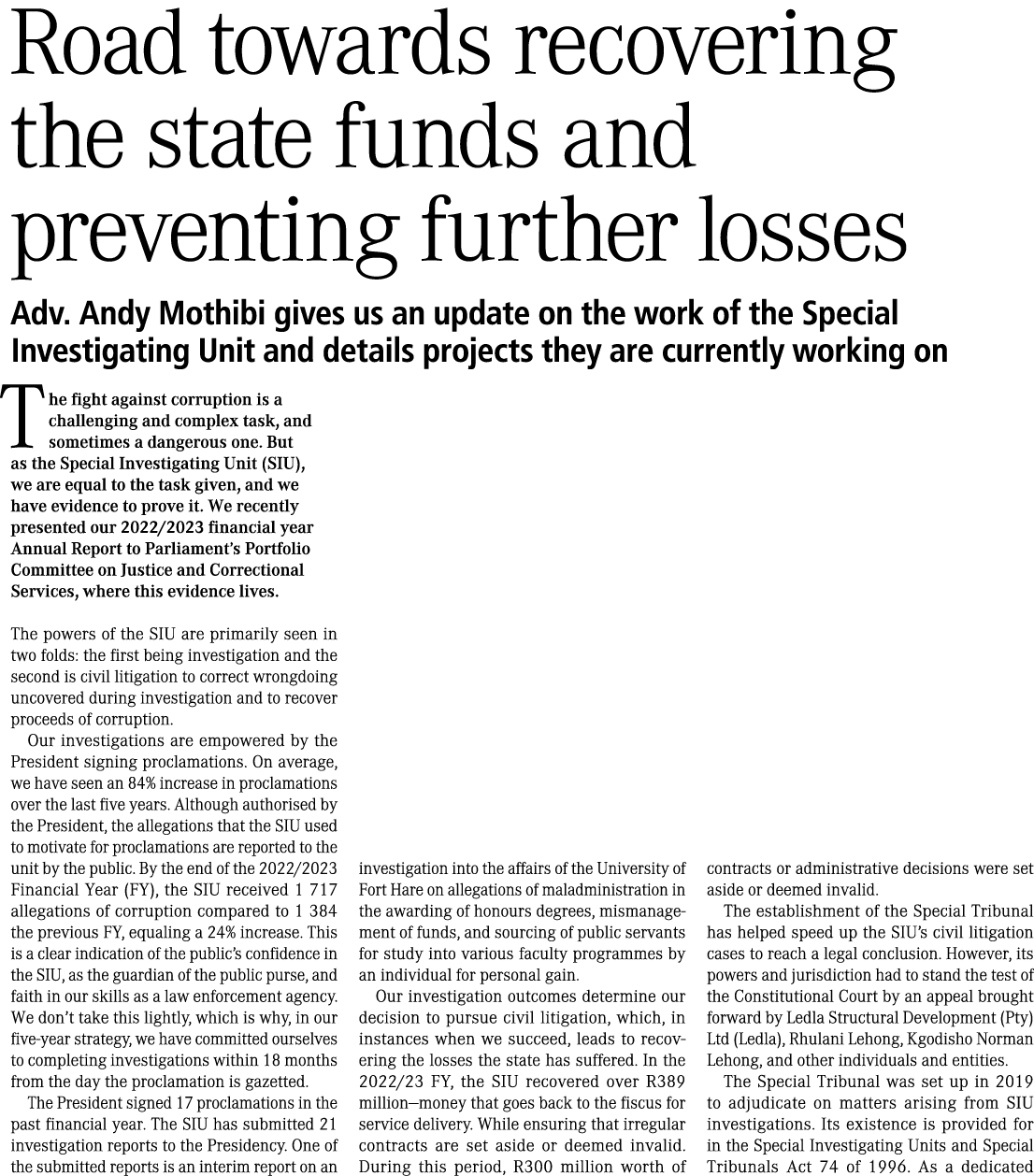 Road towards recovering the state funds and preventing further losses Adv. Andy Mothibi gives us an update on the wor...