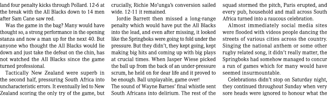 land four penalty kicks through Pollard. 12-6 at the break with the All Blacks down to 14 men after Sam Cane saw red....