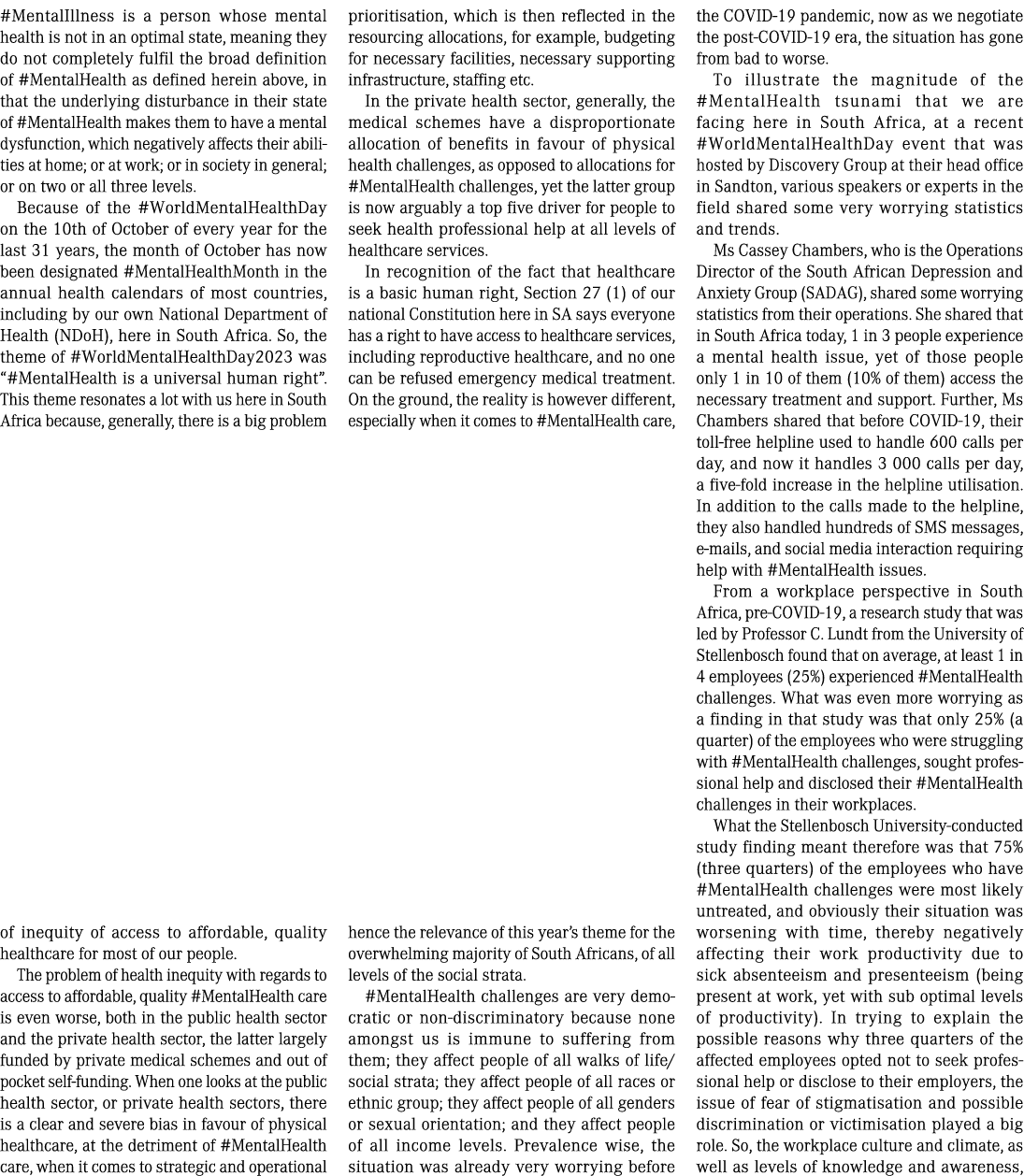#MentalIllness is a person whose mental health is not in an optimal state, meaning they do not completely fulfil the ...