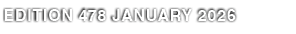 EDITION 478 JANUARY 2026