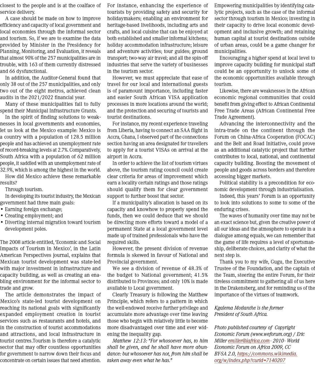 closest to the people and is at the coalface of service delivery. A case should be made on how to improve efficiency ...