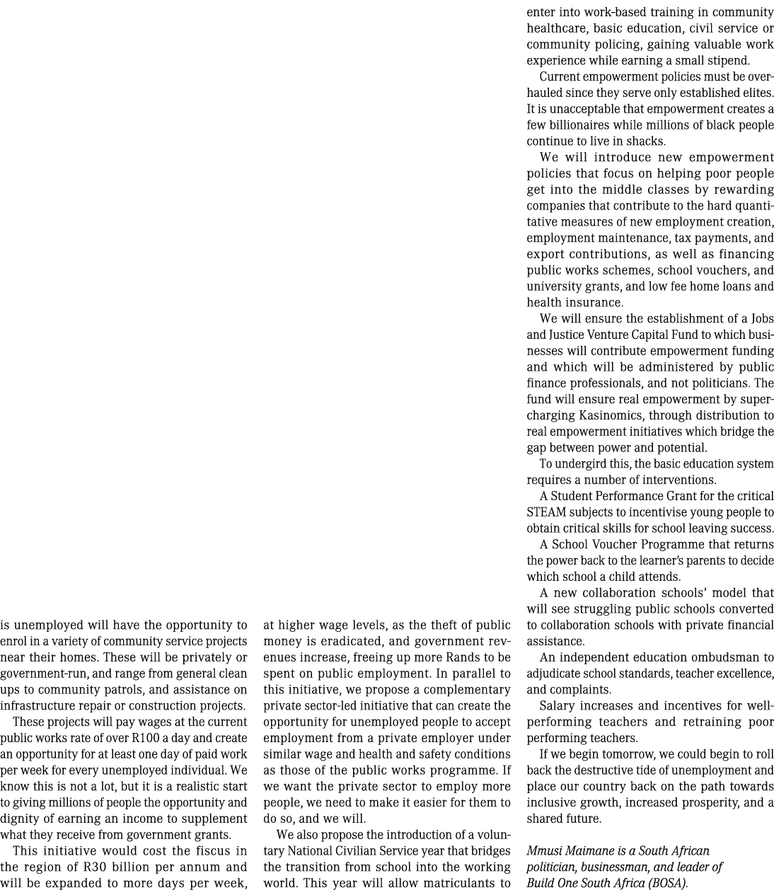 is unemployed will have the opportunity to enrol in a variety of community service projects near their homes. These w...