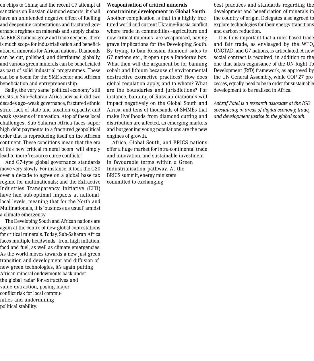 on chips to China; and the recent G7 attempt at sanctions on Russian diamond exports, it shall have an unintended neg...