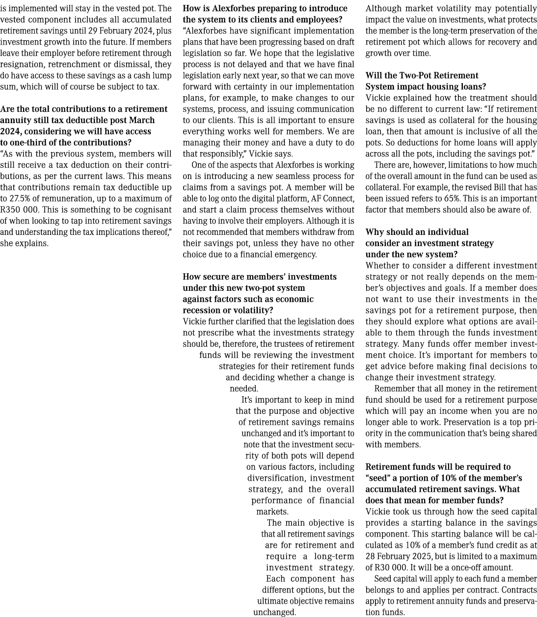 is implemented will stay in the vested pot. The vested component includes all accumulated retirement savings until 29...