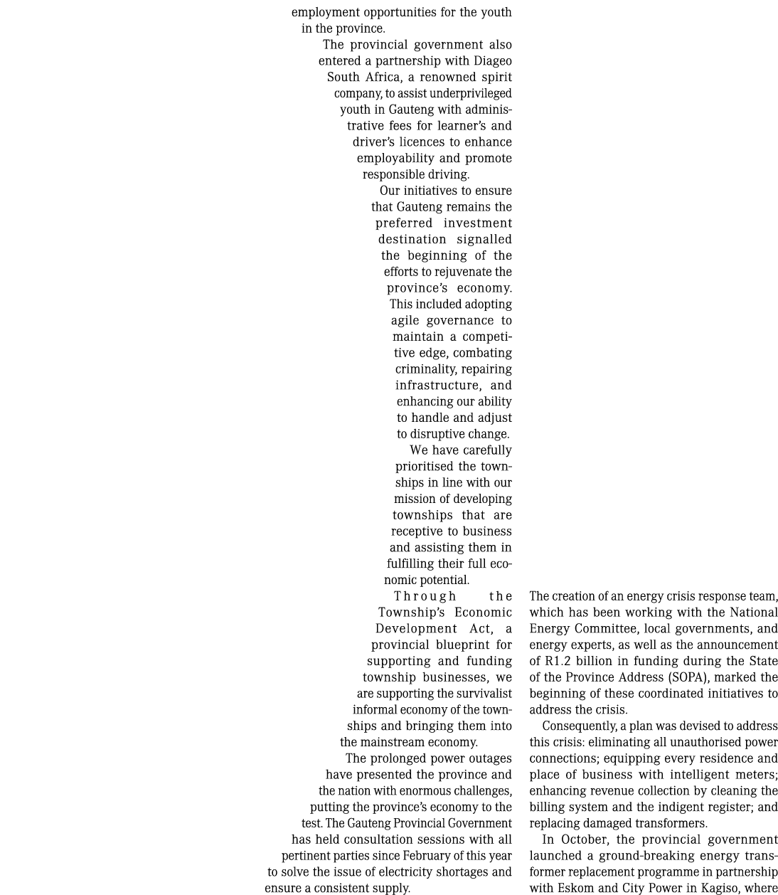 employment opportunities for the youth in the province. The provincial government also entered a partnership with Dia...