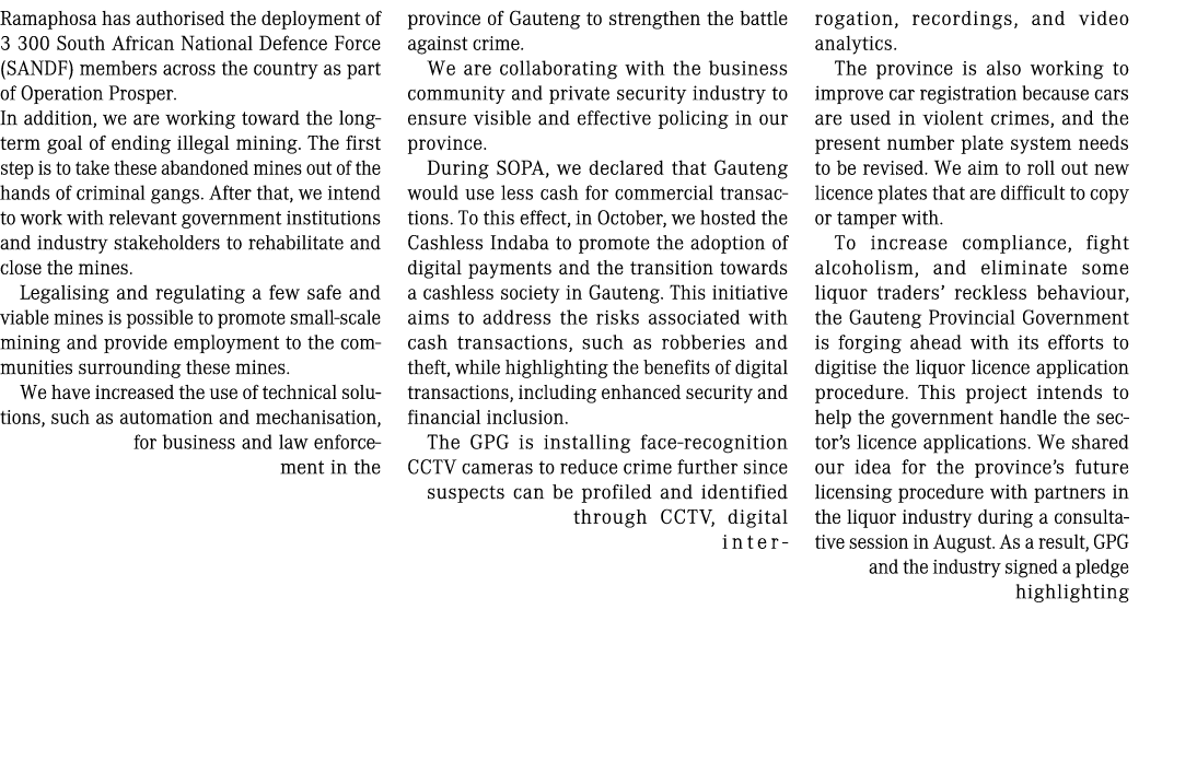 Ramaphosa has authorised the deployment of 3 300 South African National Defence Force (SANDF) members across the coun...