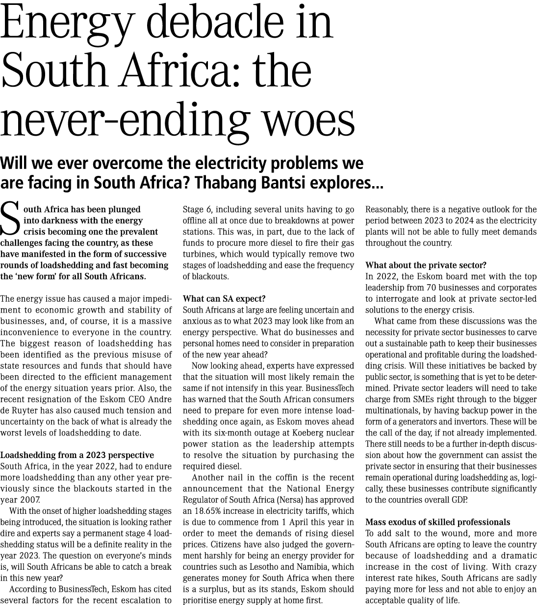 Energy debacle in South Africa: the never ending woes Will we ever overcome the electricity problems we are facing in...