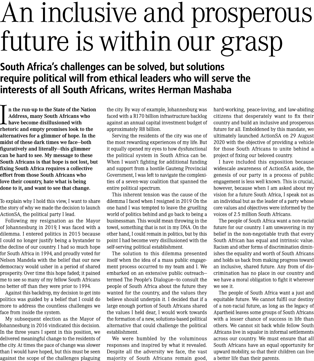 An inclusive and prosperous future is within our grasp South Africa’s challenges can be solved, but solutions require...