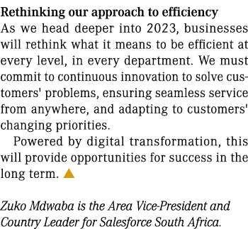 Rethinking our approach to efficiency As we head deeper into 2023, businesses will rethink what it means to be effici...