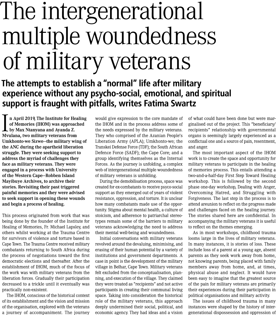 The intergenerational multiple woundedness of military veterans The attempts to establish a “normal” life after milit...
