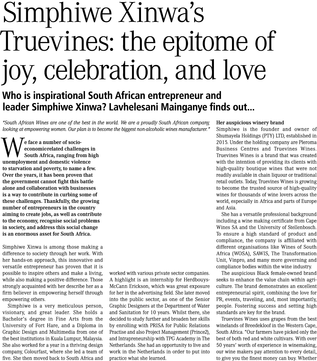 Simphiwe Xinwa’s Truevines: the epitome of joy, celebration, and love Who is inspirational South African entrepreneur...