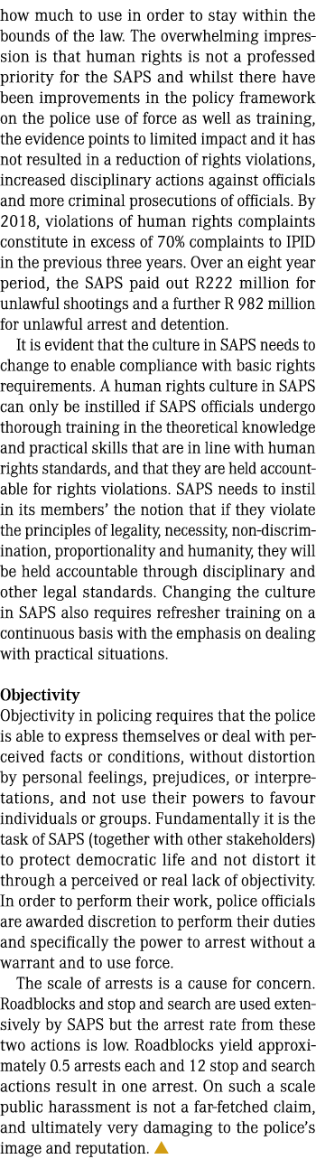 how much to use in order to stay within the bounds of the law. The overwhelming impression is that human rights is no...