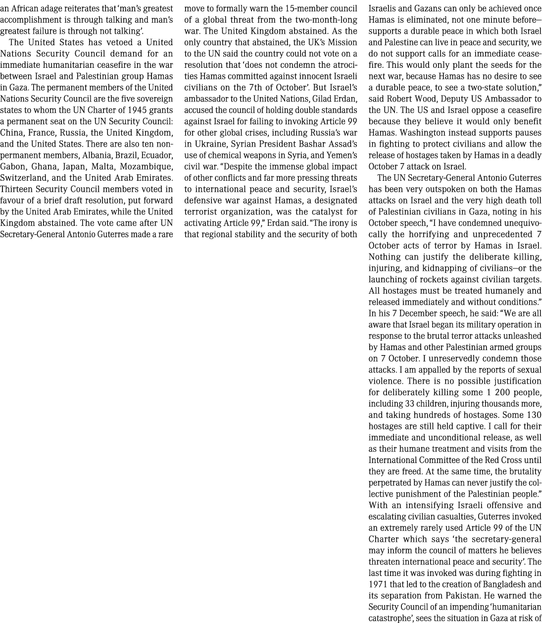 an African adage reiterates that ‘man’s greatest accomplishment is through talking and man’s greatest failure is thro...