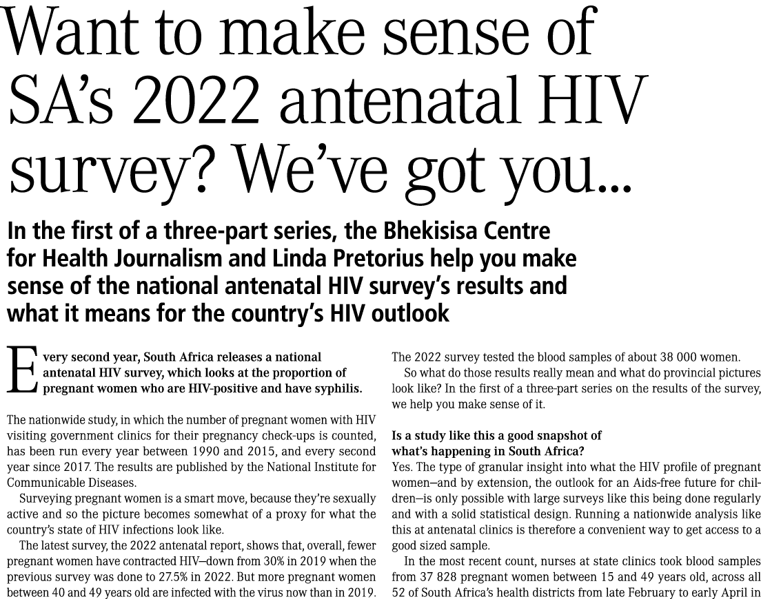 Want to make sense of SA’s 2022 antenatal HIV survey? We’ve got you... In the first of a three part series, the Bheki...