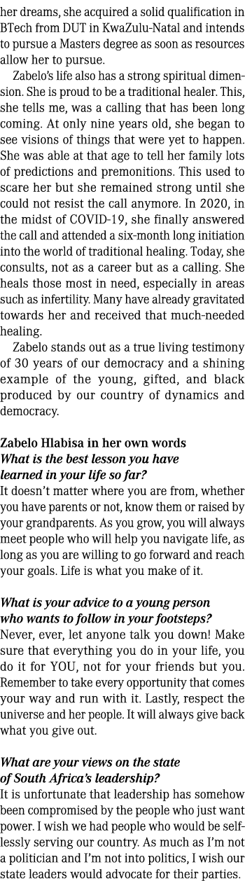 her dreams, she acquired a solid qualification in BTech from DUT in KwaZulu Natal and intends to pursue a Masters deg...