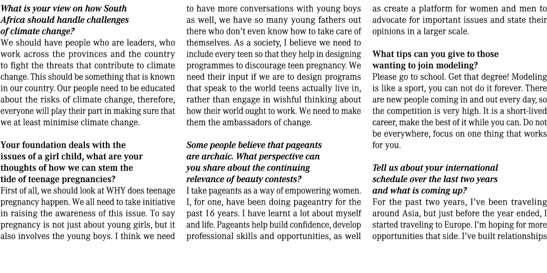 What is your view on how South Africa should handle challenges of climate change? We should have people who are leade...