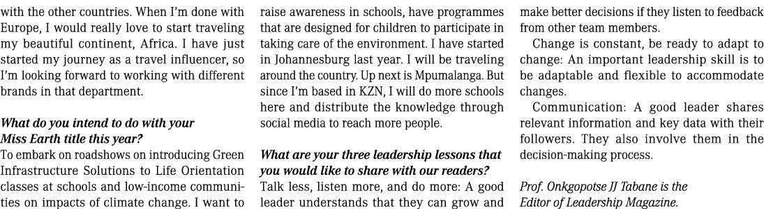 with the other countries. When I’m done with Europe, I would really love to start traveling my beautiful continent, A...