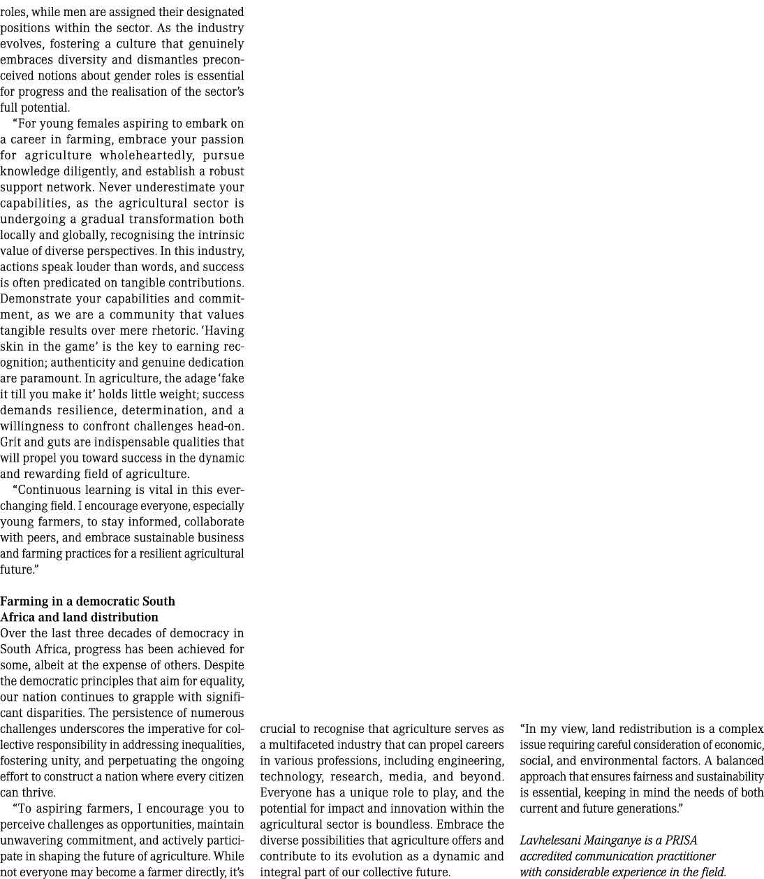 roles, while men are assigned their designated positions within the sector. As the industry evolves, fostering a cult...