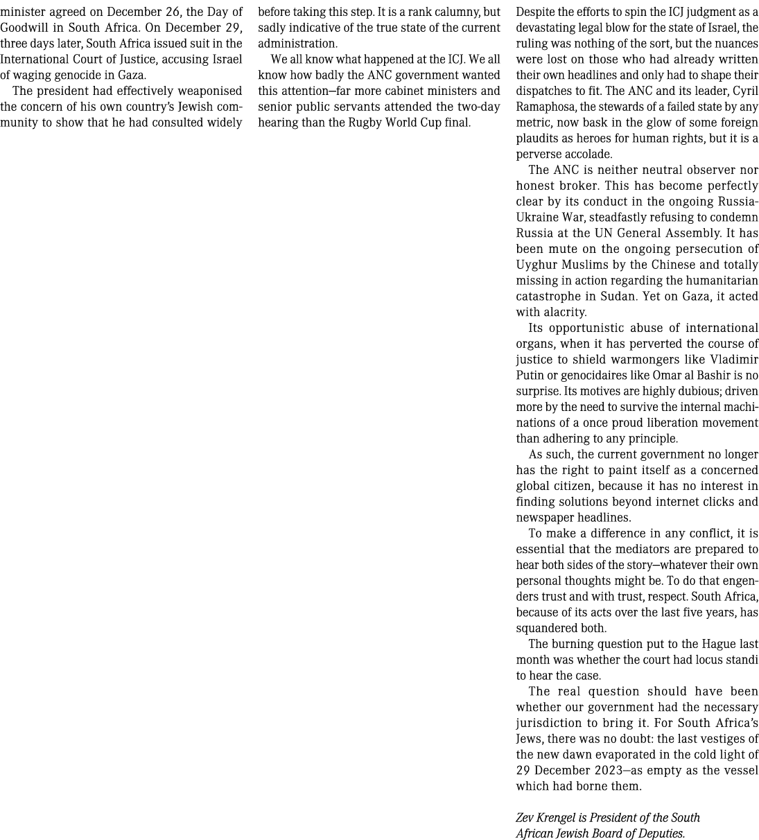 minister agreed on December 26, the Day of Goodwill in South Africa. On December 29, three days later, South Africa i...