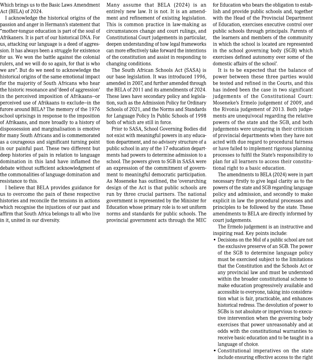 Which brings us to the Basic Laws Amendment Act (BELA) of 2024. I acknowledge the historical origins of the passion a...