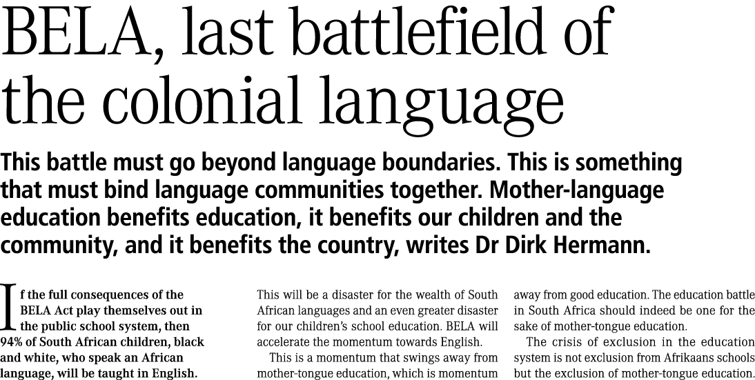 BELA, last battlefield of the colonial language This battle must go beyond language boundaries. This is something tha...