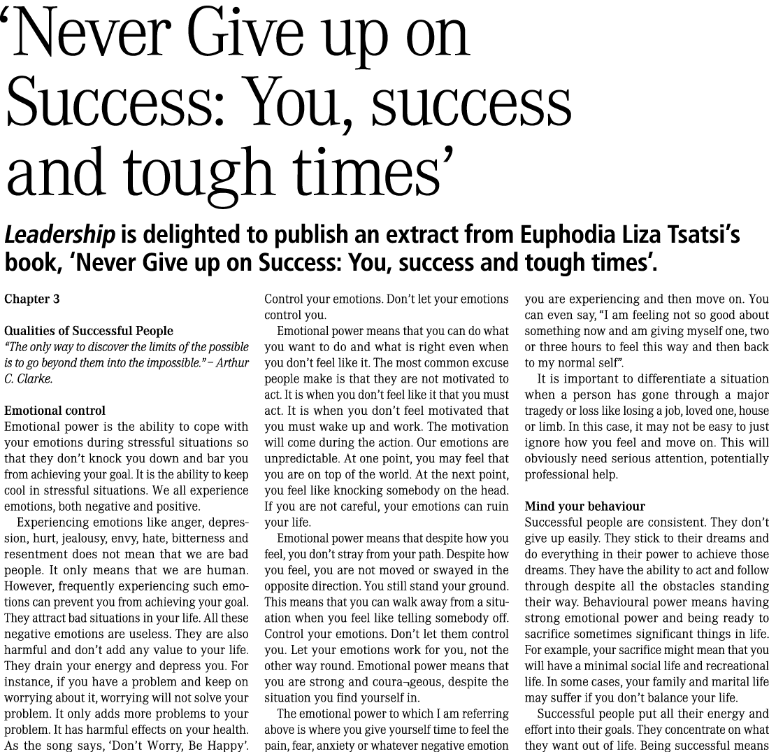 ‘Never Give up on Success: You, success and tough times’ Leadership is delighted to publish an extract from Euphodia ...
