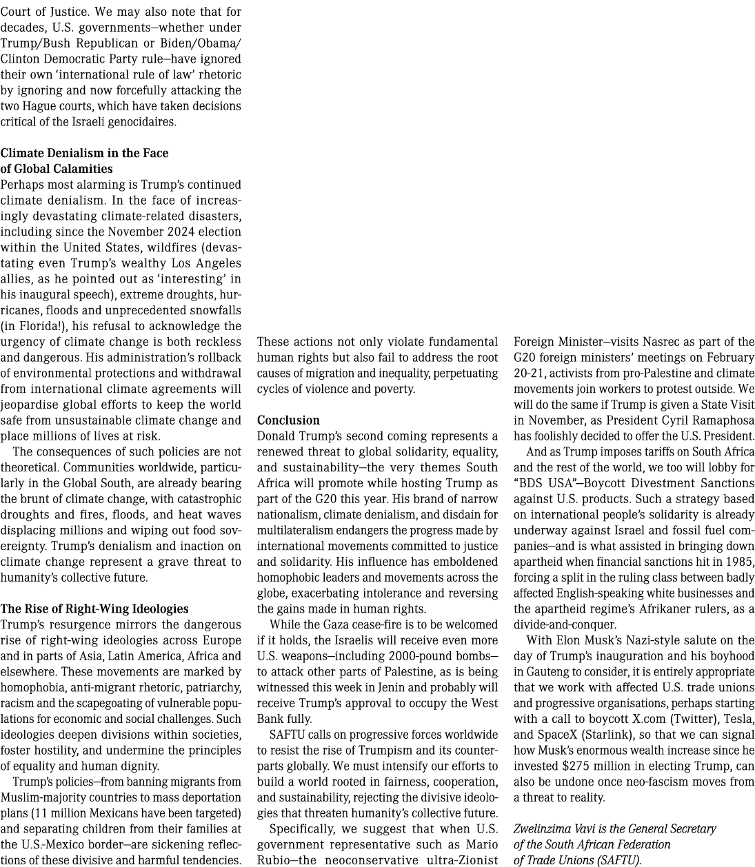 Court of Justice. We may also note that for decades, U.S. governments—whether under Trump/Bush Republican or Biden/Ob...